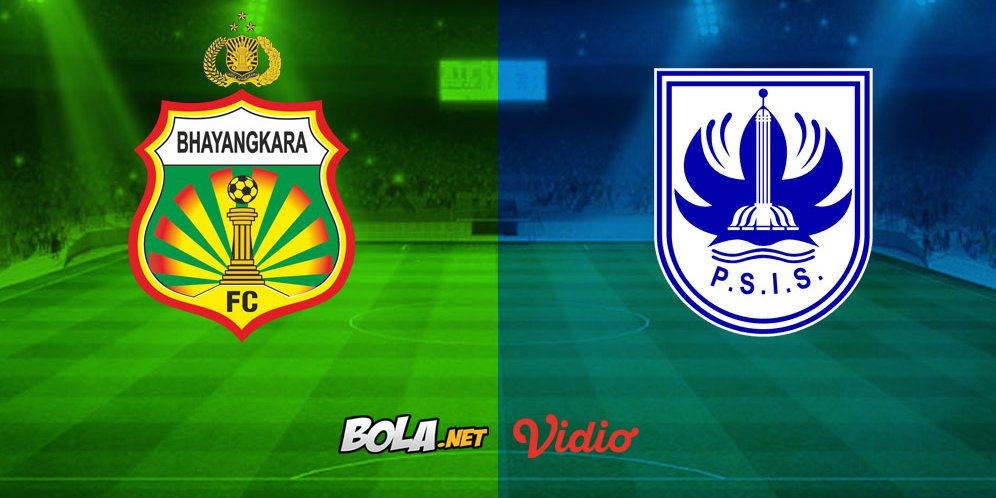 Saksikan Live Streaming Liga 1: Bhayangkara FC vs PSIS Semarang - Bola.net