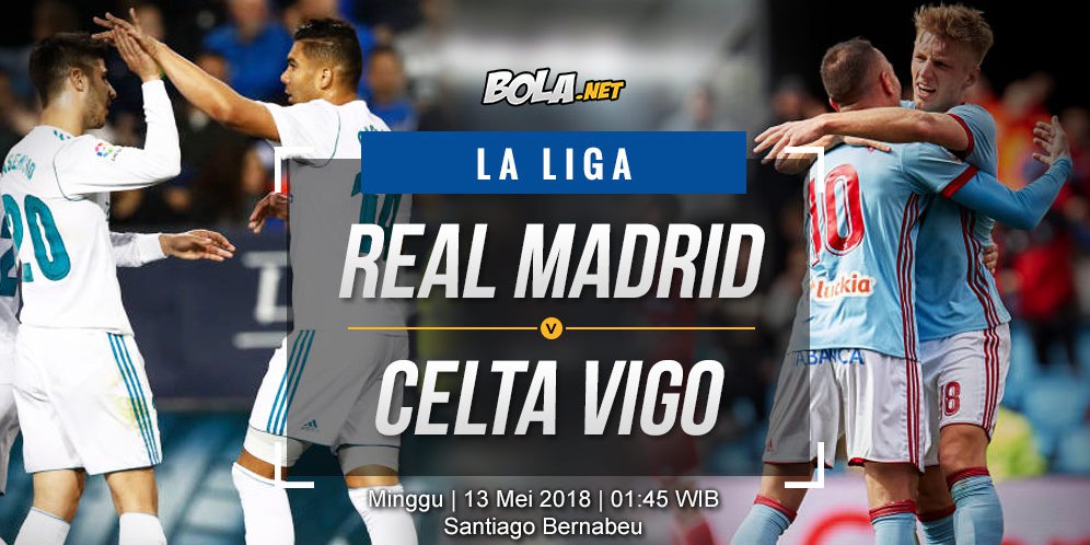 640 Gambar gambar real madrid vs celta vigo Terkini