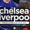 Prediksi Chelsea vs Liverpool 6 Mei 2018