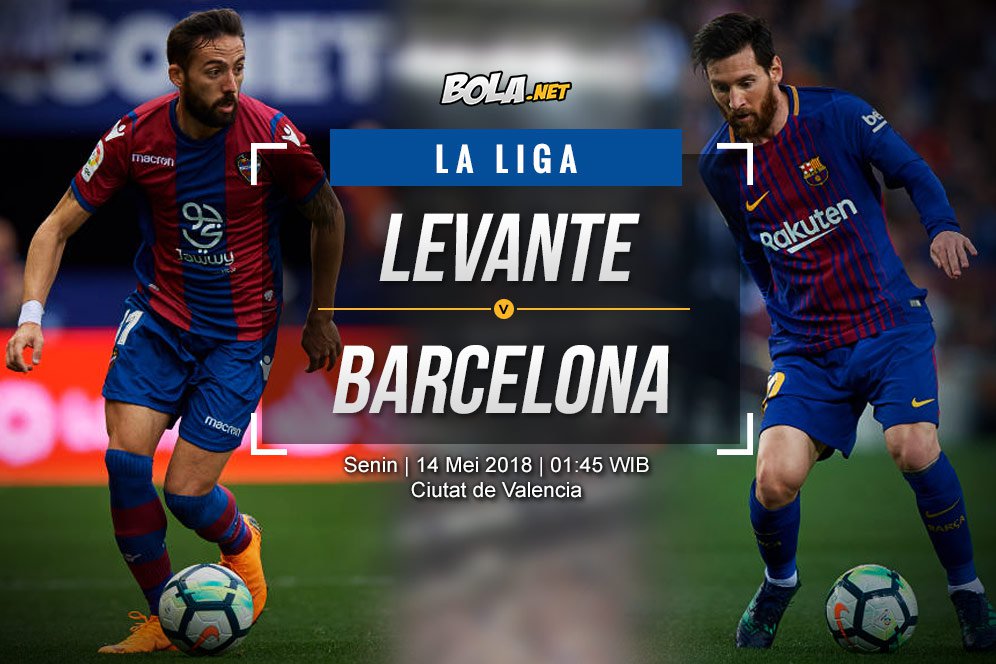 Data dan Fakta La Liga: Levante vs Barcelona