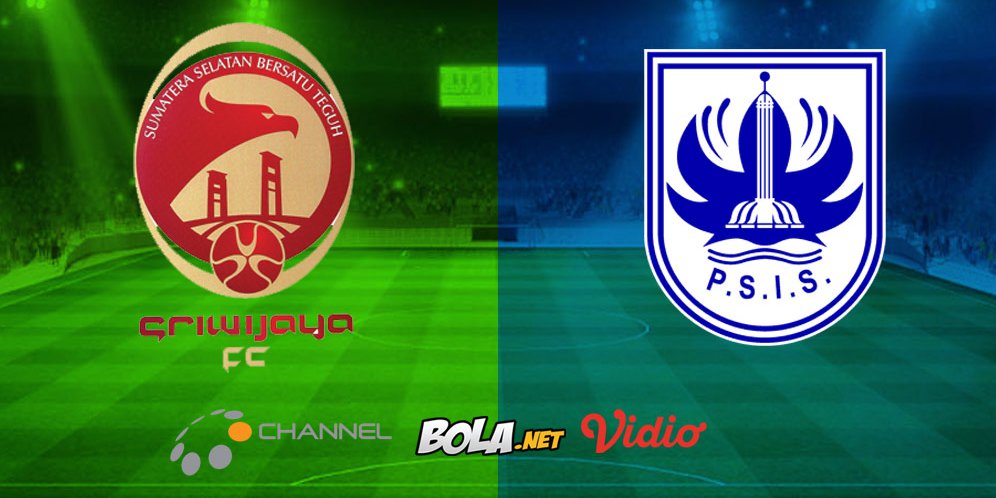Saksikan Live Streaming Liga 1 di O Channel: Sriwijaya FC vs PSIS Semarang