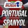 Prediksi Portugal vs Spanyol 16 Juni 2018