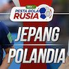 Prediksi Jepang vs Polandia 28 Juni 2018