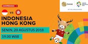 Live Streaming Asian Games 2018 di SCTV: Indonesia U-23 vs Hong Kong U-23 Live Streaming Asian Games 2018 di SCTV: Indonesia U-23 vs Hong Kong U-23