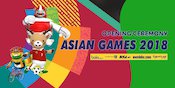 Defile Opening Ceremony Asian Games 2018 Diikuti Ribuan Peserta