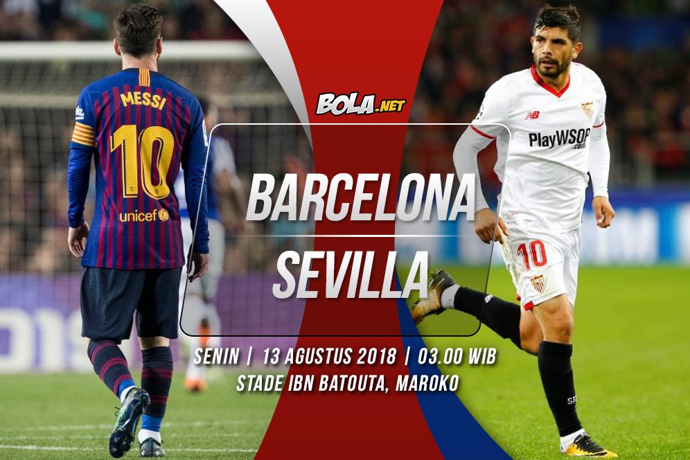 Prediksi Barcelona vs Sevilla 13 Agustus 2018