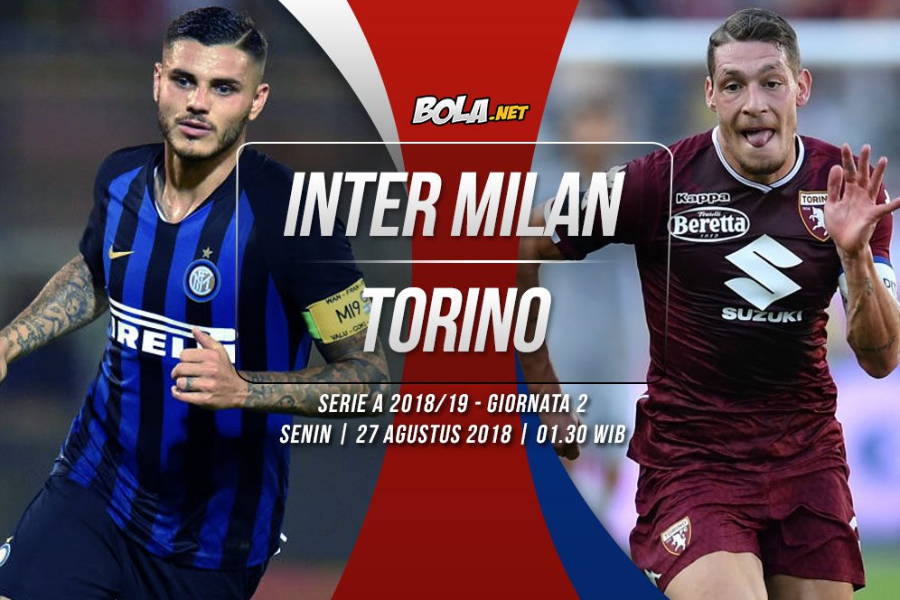 Prediksi Inter Milan vs Torino 27 Agustus 2018