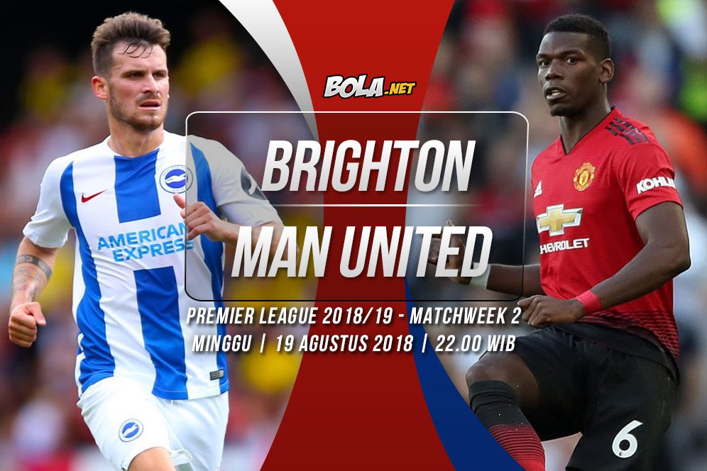 Prediksi Brighton vs Manchester United 19 Agustus 2018