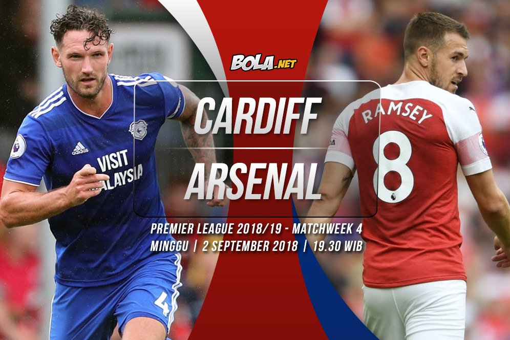 Prediksi Cardiff City vs Arsenal 2 September 2018