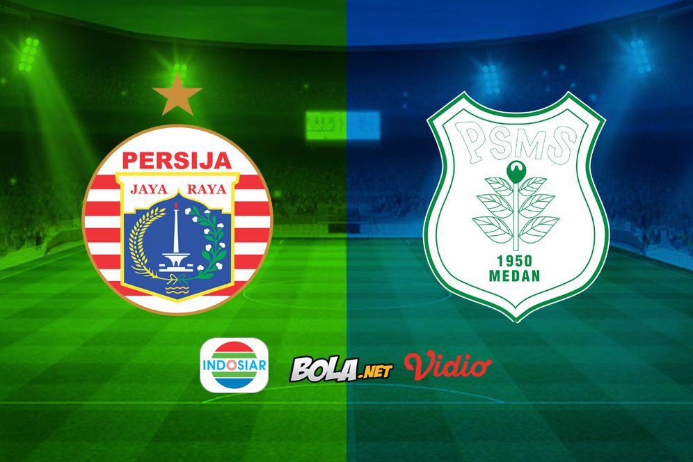 Live Streaming Liga 1 di Indosiar: Persija Jakarta vs PSMS Medan