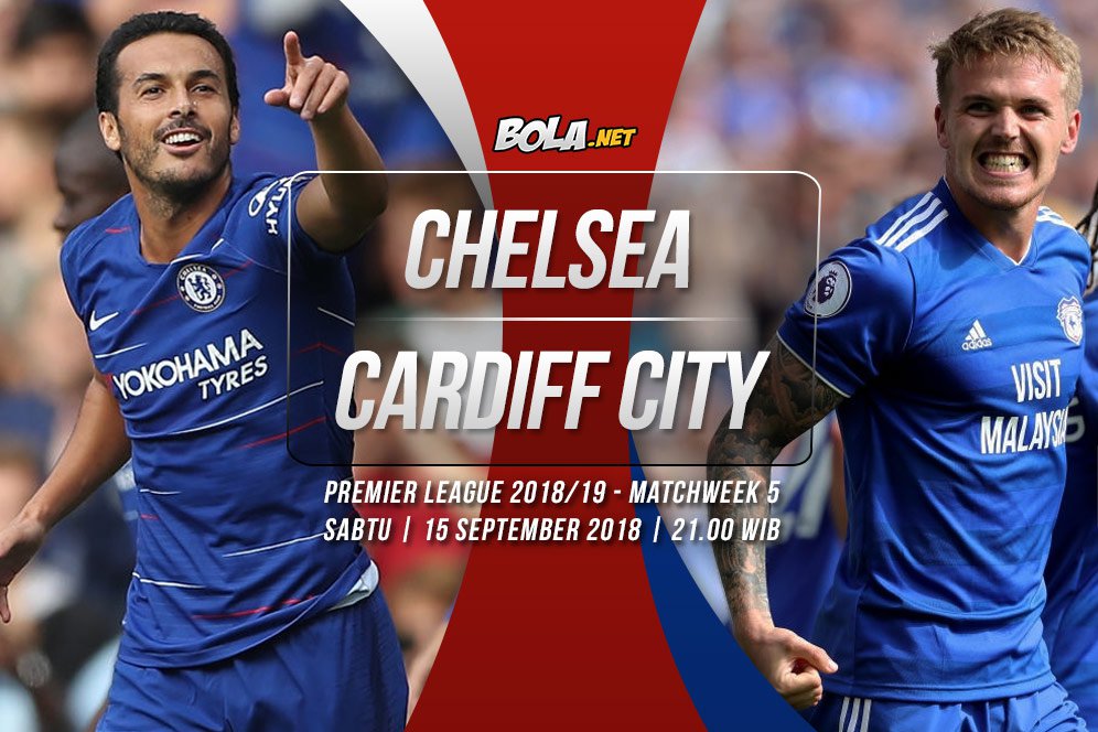 Prediksi Chelsea vs Cardiff City 15 September 2018