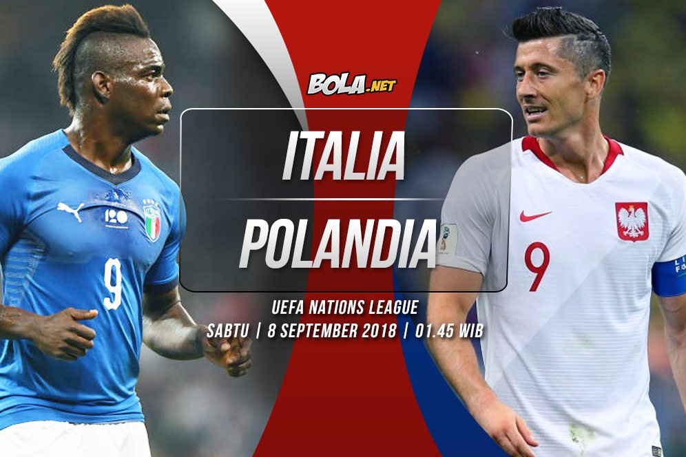 Prediksi Italia vs Polandia 8 September 2018 Prediksi Italia vs Polandia 8 September 2018