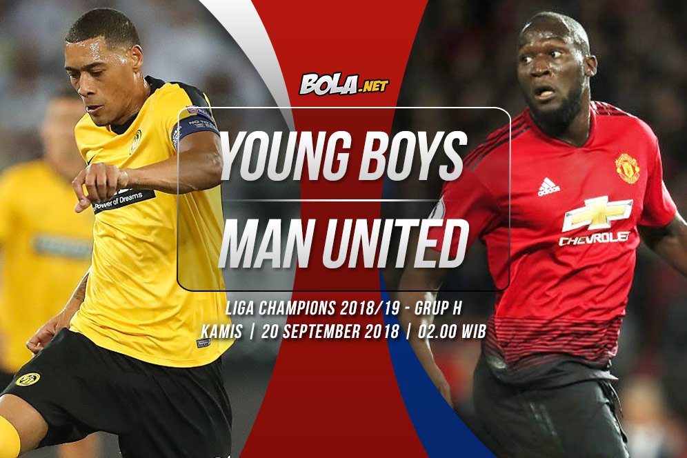 Data dan Fakta Liga Champions: Young Boys vs Manchester United