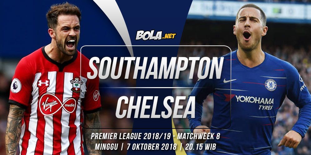 Prediksi Southampton vs Chelsea 7 Oktober 2018