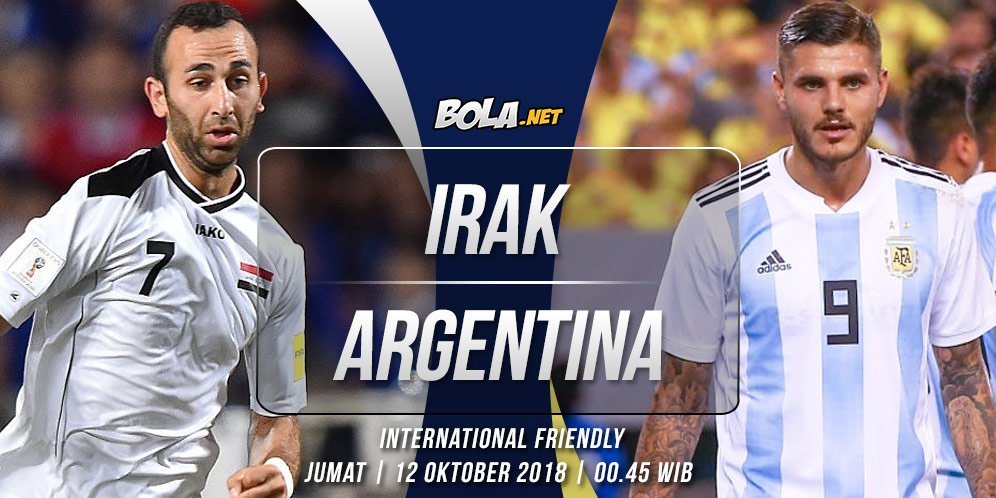 Prediksi Irak vs Argentina 12 Oktober 2018
