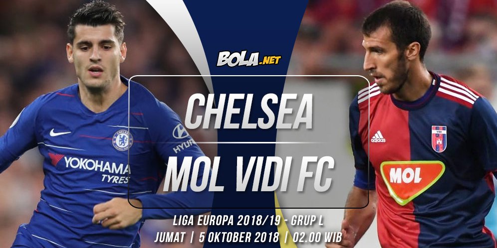 Prediksi Chelsea vs MOL Vidi FC 5 Oktober 2018