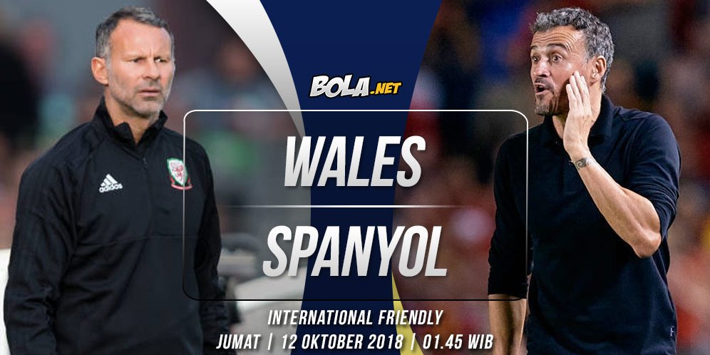 Prediksi Wales vs Spanyol 12 Oktober 2018