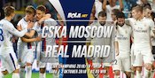 Data dan Fakta Liga Champions: CSKA Moscow vs Real Madrid