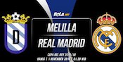 Prediksi Melilla vs Real Madrid 1 November 2018