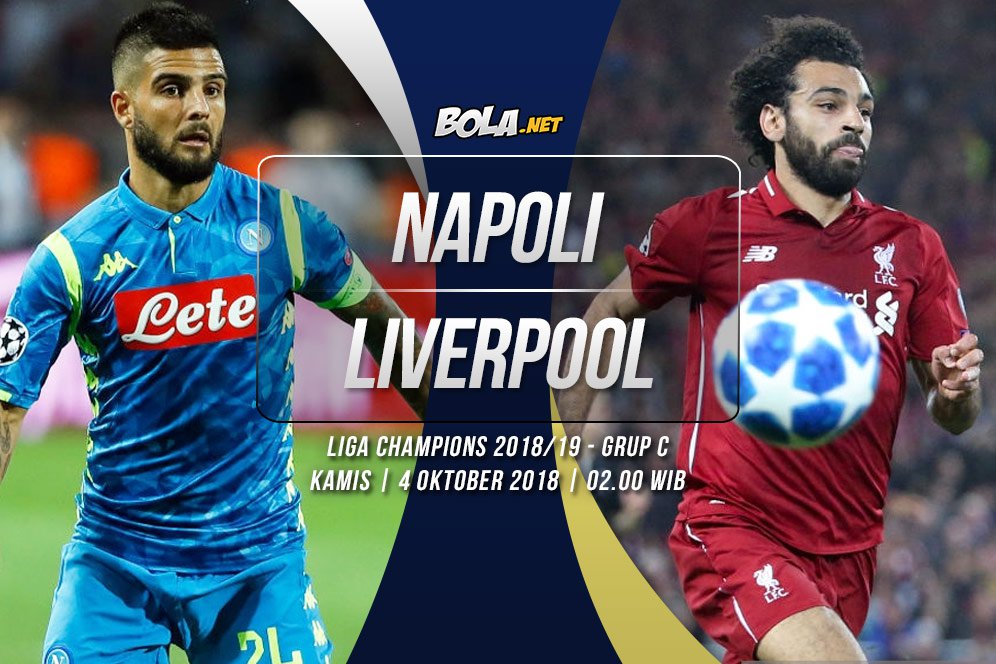 Data dan Fakta Liga Champions: Napoli vs Liverpool