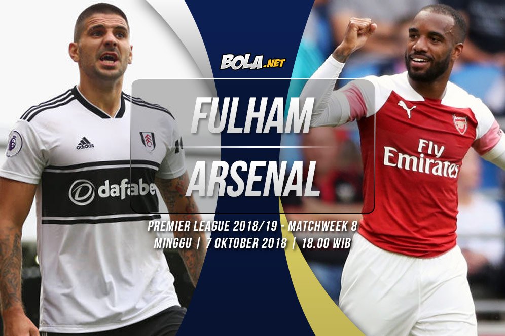 Data dan Fakta Premier League: Fulham vs Arsenal