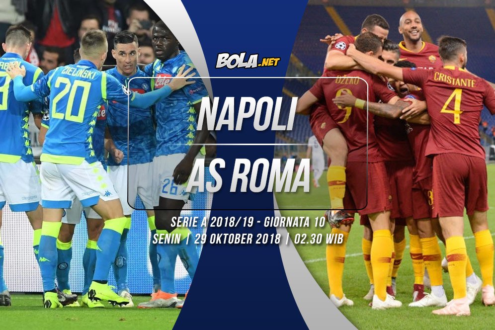 Data dan Fakta Serie A: Napoli vs AS Roma