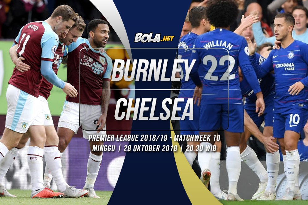 Data dan Fakta Premier League: Burnley vs Chelsea