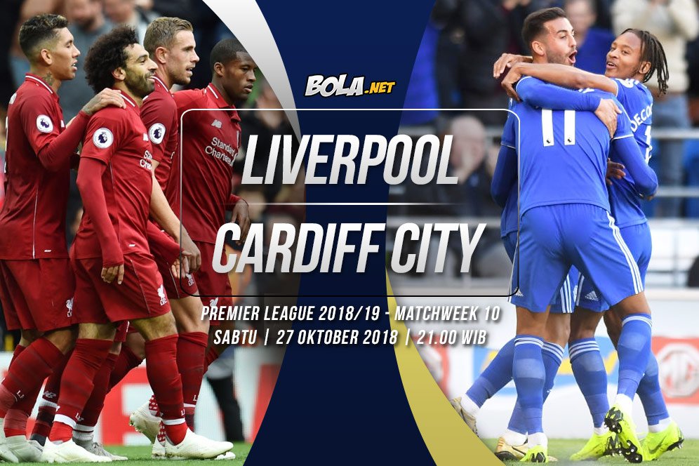 Data dan Fakta Premier League: Liverpool vs Cardiff City