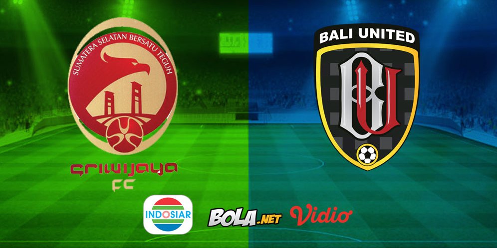 Live Streaming Liga 1 di Indosiar: Sriwijaya FC vs Bali United