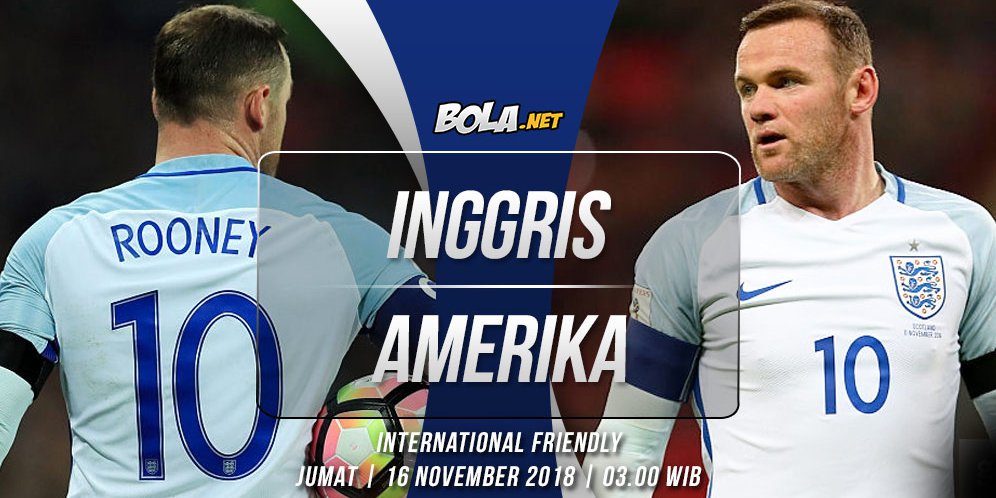 Prediksi Inggris vs Amerika Serikat 16 November 2018