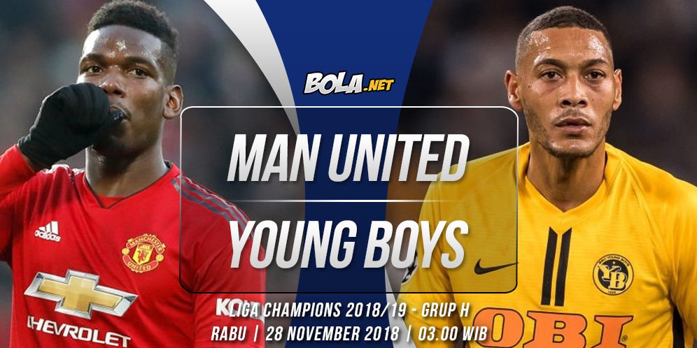 Prediksi Manchester United vs Young Boys 28 November 2018