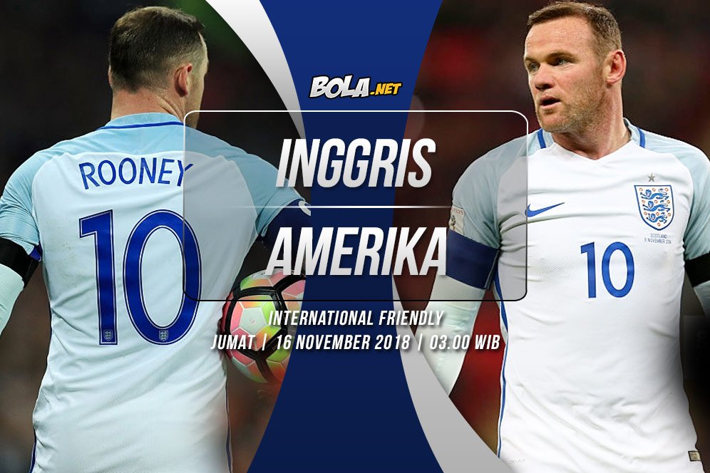 Prediksi Inggris vs Amerika Serikat 16 November 2018