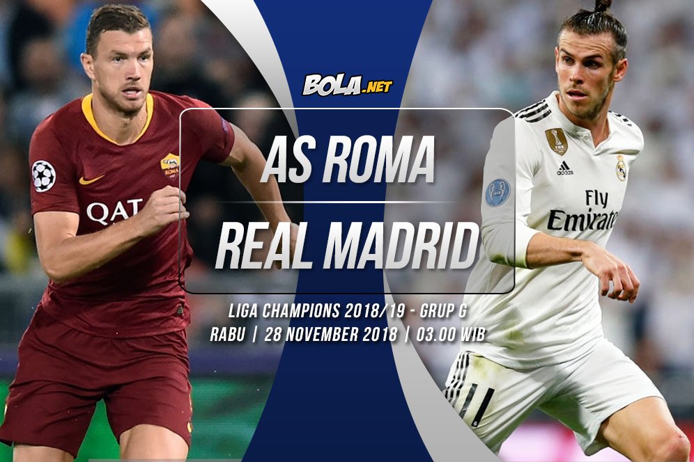 Data dan Fakta Liga Champions: AS Roma vs Real Madrid