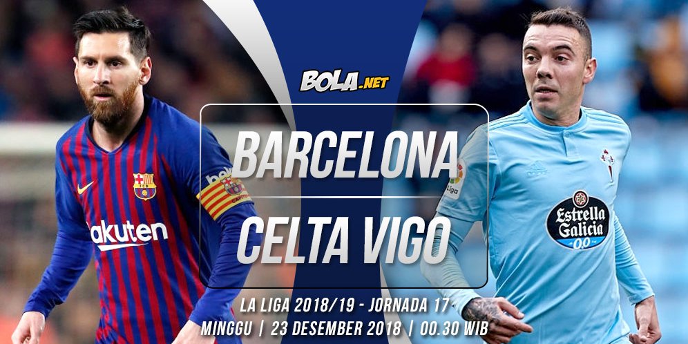 Data dan Fakta La Liga: Barcelona vs Celta Vigo