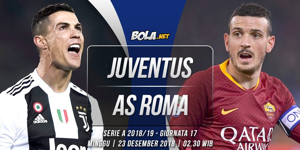 Data Dan Fakta Serie A Juventus Vs As Roma Bola 