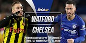 Prediksi Watford vs Chelsea 27 Desember 2018 Prediksi Watford vs Chelsea 27 Desember 2018