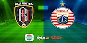 Live Streaming Liga 1 di Indosiar: Bali United vs Persija Jakarta Live Streaming Liga 1 di Indosiar: Bali United vs Persija Jakarta