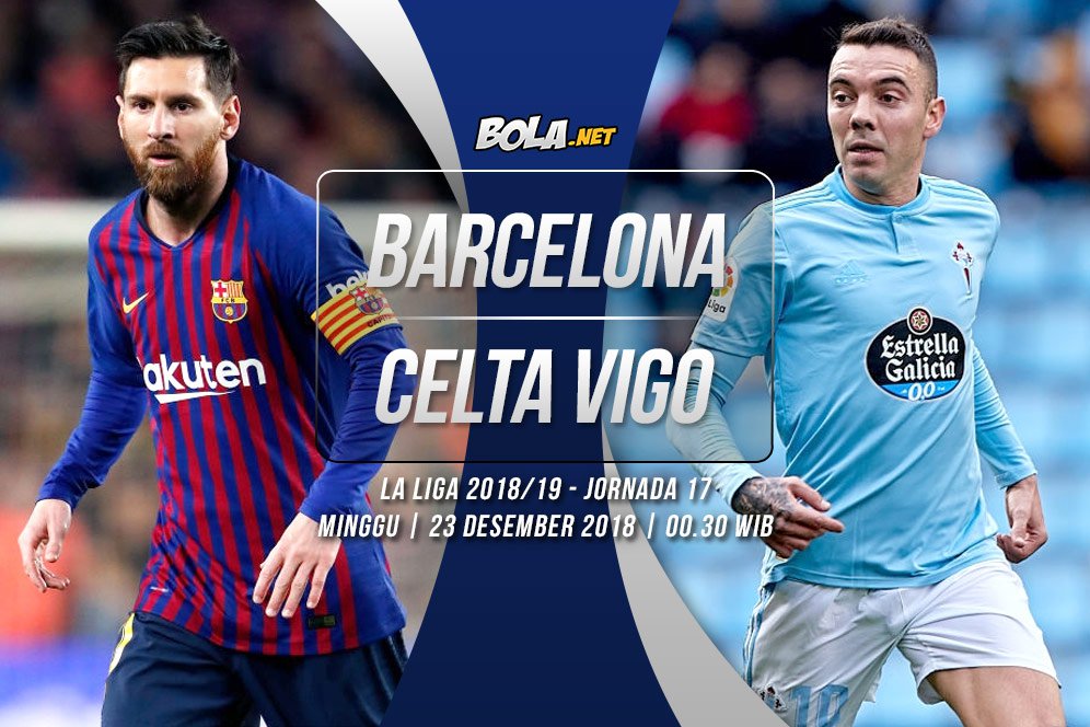 Data dan Fakta La Liga: Barcelona vs Celta Vigo