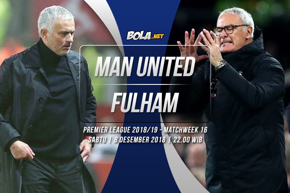 Prediksi Manchester United vs Fulham 8 Desember 2018