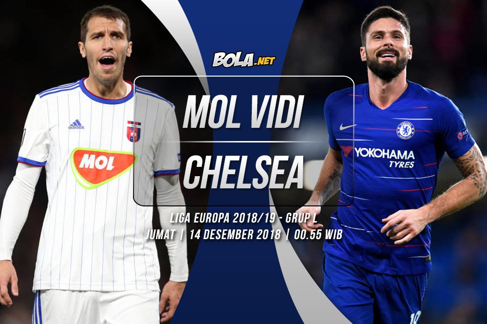 Prediksi MOL Vidi vs Chelsea 14 Desember 2018 Prediksi MOL Vidi vs Chelsea 14 Desember 2018