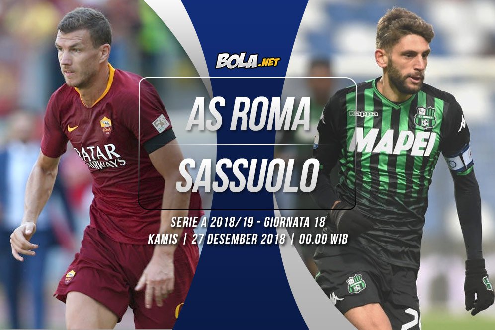 Prediksi AS Roma vs Sassuolo 27 Desember 2018