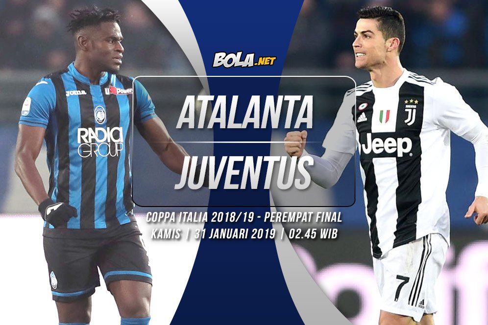 Prediksi Atalanta vs Juventus 31 Januari 2019 Prediksi Atalanta vs Juventus 31 Januari 2019