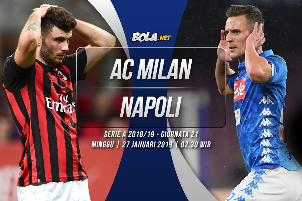 Data dan Fakta Serie A: AC Milan vs Napoli