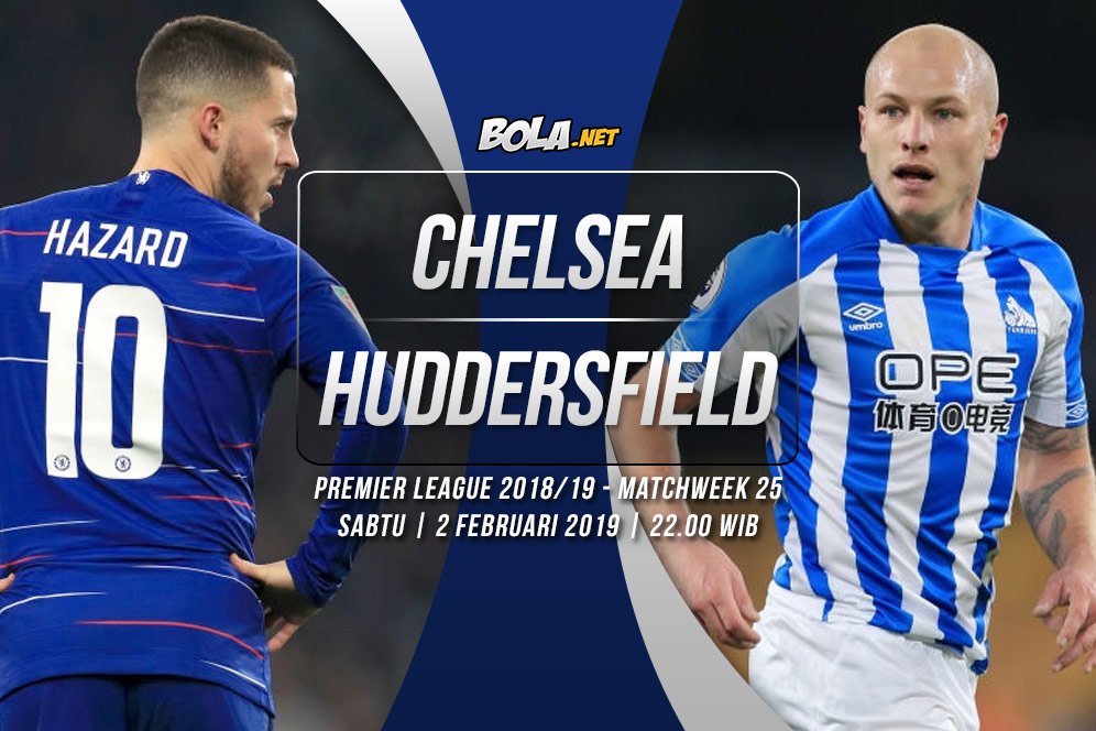 Data dan Fakta Premier League: Chelsea vs Huddersfield Town