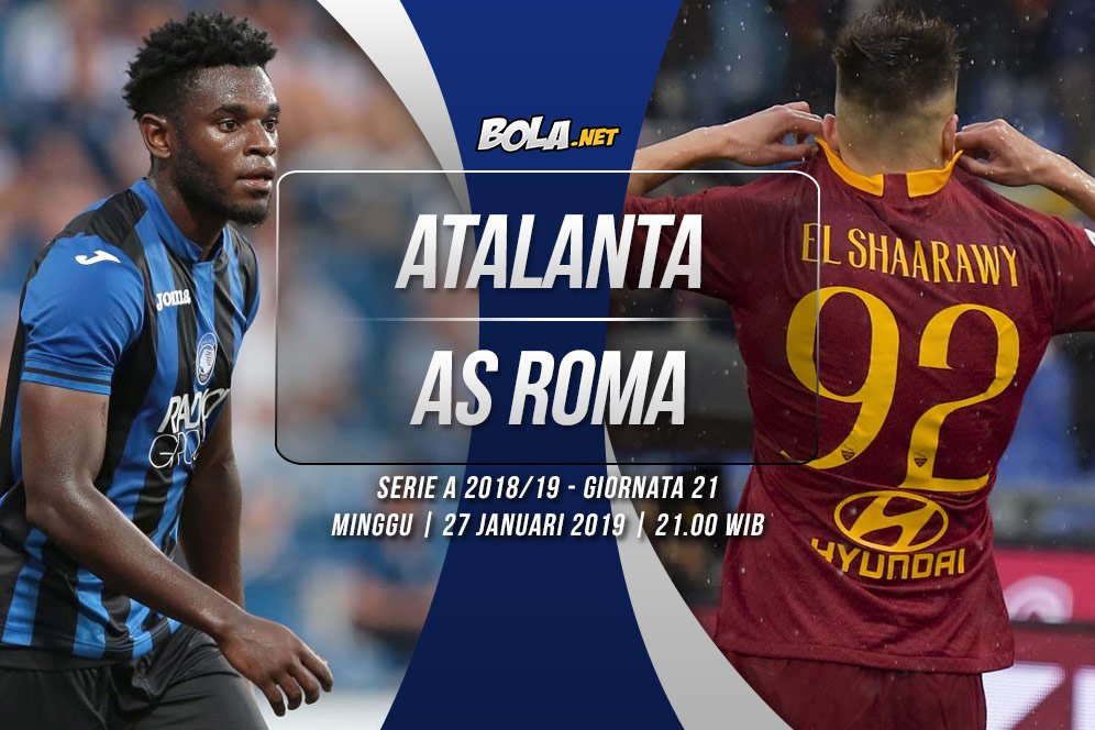 Data dan Fakta Serie A: Atalanta vs AS Roma