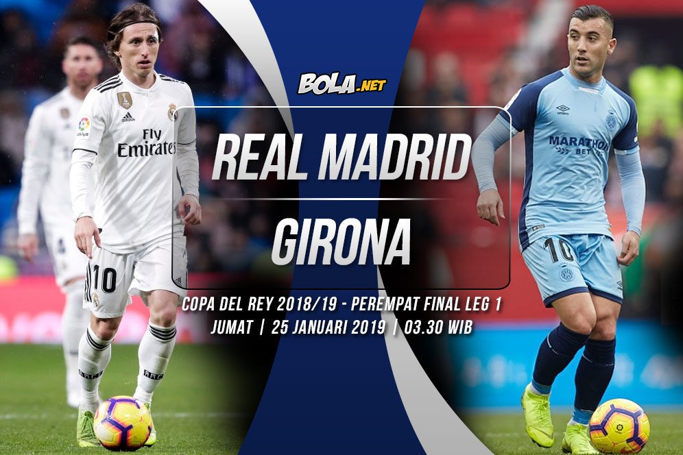 Prediksi Real Madrid vs Girona 25 Januari 2019