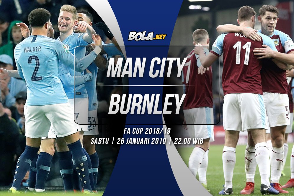 Prediksi Manchester City vs Burnley 26 Januari 2019 Prediksi Manchester City vs Burnley 26 Januari 2019