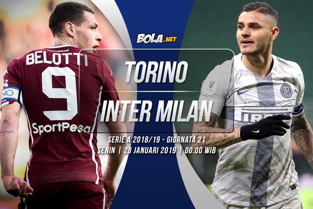 Prediksi Torino vs Inter Milan 28 Januari 2019