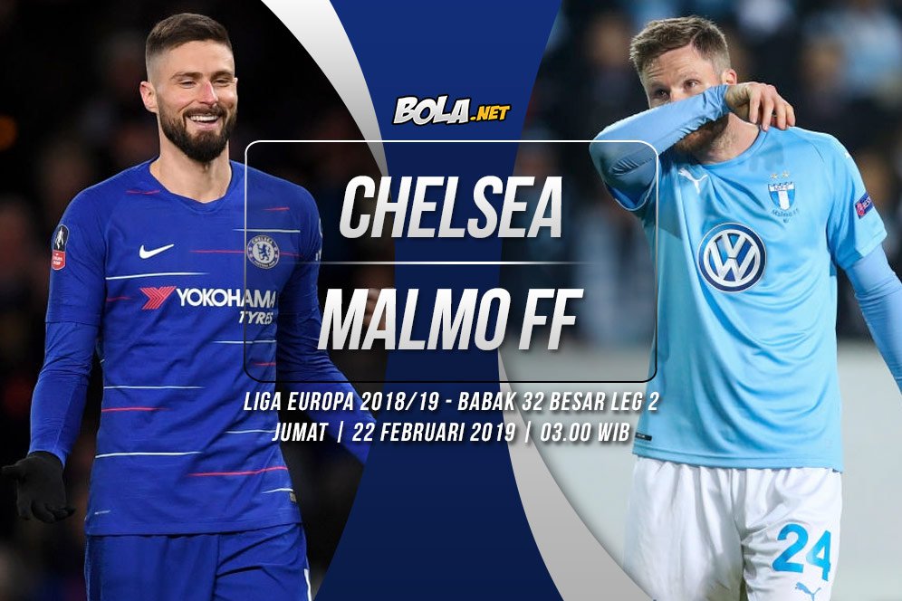 Prediksi Chelsea vs Malmo FF 22 Februari 2019