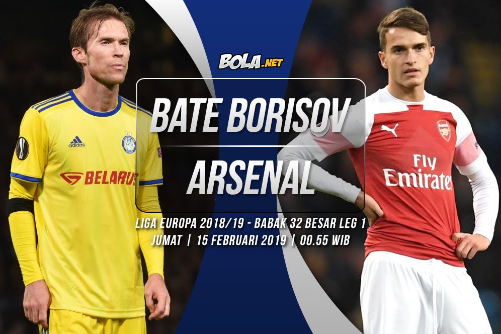 Prediksi BATE Borisov vs Arsenal 15 Februari 2019